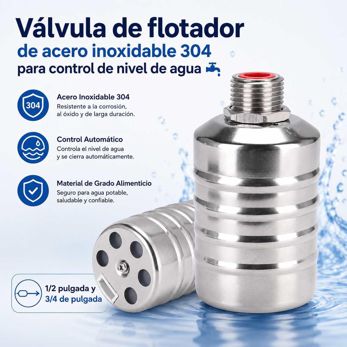 Válvula de Flotador Automática en Acero Inoxidable (1/2" y 3/4") 💧✨